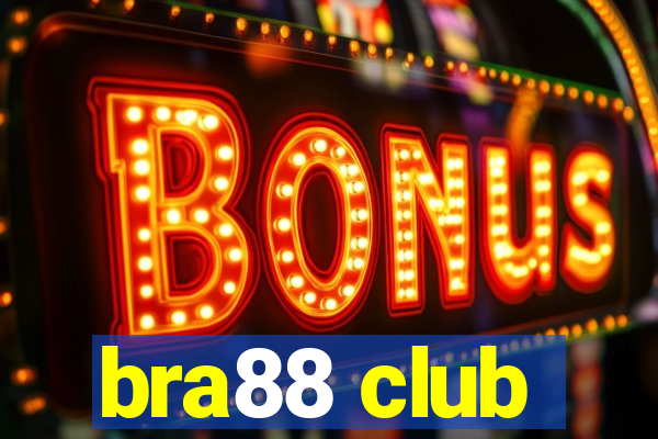 bra88 club